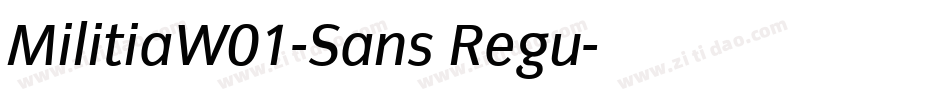 MilitiaW01-Sans Regu字体转换